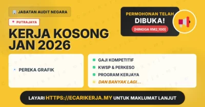 Jawatan Kosong Pereka Grafik – Jabatan Audit Negara 2026