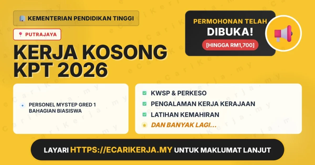 Jawatan Kosong Personel Mystep Gred 1 Bahagian Biasiswa – Kementerian Pendidikan Tinggi 2026