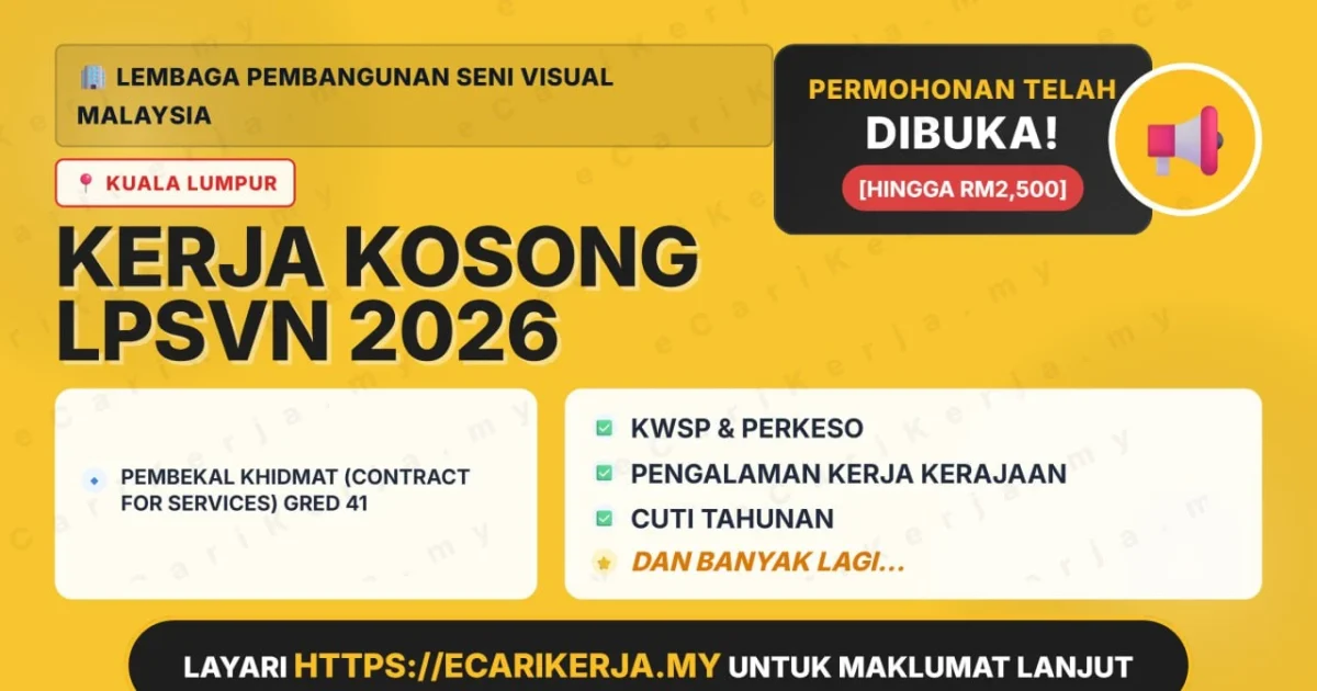 Jawatan Kosong Pembekal Khidmat (Contract For Services) Gred 41 – Lembaga Pembangunan Seni Visual Malaysia 2026