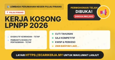 Jawatan Kosong Eksekutif Kewangan – Tetap Dan Pembantu Eksekutif Pentadbiran – Tetap – Lembaga Perumahan Negeri Pulau Pinang 2026 (Tetap Sspa)