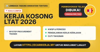 Jawatan Kosong Mystep Procurement Trainee – Lembaga Tabung Angkatan Tentera 2026