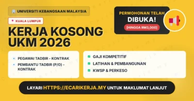 Jawatan Kosong Pegawai Tadbir – Kontrak Dan Pembantu Tadbir (P/O) – Kontrak – Universiti Kebangsaan Malaysia 2026