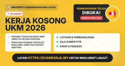 Jawatan Kosong Pegawai Teknologi Maklumat (Gred F9) Secara Kontrak Dan Penolong Pegawai Teknologi Maklumat (Gred Fa5) Secara Kontrak – Universiti Kebangsaan Malaysia 2026