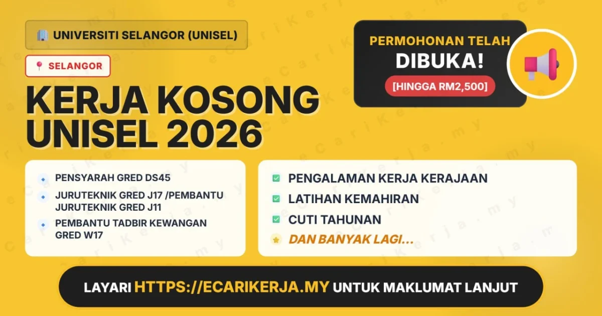 Jawatan Kosong Pensyarah Gred Ds45 Dan 3+ Jawatan Lain Di Universiti Selangor (Unisel) 2026