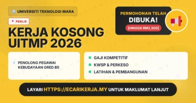 Jawatan Kosong Penolong Pegawai Kebudayaan Gred B5 – Universiti Teknologi Mara 2026 (Tetap Sspa)