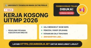 Jawatan Kosong Penolong Pegawai Kebudayaan Gred B5 – Universiti Teknologi Mara (Uitm) Perlis 2026 (Tetap Sspa)