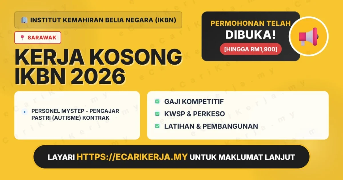 Jawatan Kosong Personel Mystep – Pengajar Pastri (Autisme) Kontrak – Institut Kemahiran Belia Negara (Ikbn) 2026