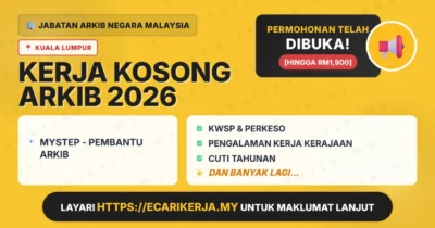 Jawatan Kosong Mystep – Pembantu Arkib – Jabatan Arkib Negara Malaysia 2026