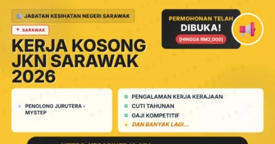 Jawatan Kosong Penolong Jurutera – Mystep – Jabatan Kesihatan Negeri Sarawak 2026