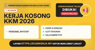 Jawatan Kosong Personel Mystep – Kementerian Kesihatan Malaysia (Kkm) 2026
