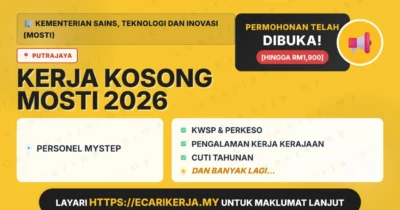 Jawatan Kosong Personel Mystep – Kementerian Sains, Teknologi Dan Inovasi (Mosti) 2026
