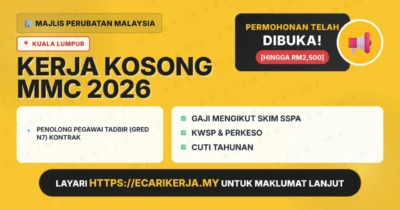 Jawatan Kosong Penolong Pegawai Tadbir (Gred N7) Kontrak – Majlis Perubatan Malaysia 2026