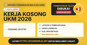 Jawatan Kosong Personel Mystep – Universiti Kebangsaan Malaysia (Ukm) 2026
