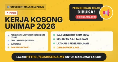 Jawatan Kosong Pensyarah Universiti (Gred Ds45 / Ds51) Dan 12+ Jawatan Lain Di Universiti Malaysia Perlis (Unimap) 2026 (Tetap Sspa)