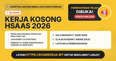 3 Jawatan Kosong Di Hospital Sultan Abdul Aziz Shah (Hsaas) 2026 (Tetap Sspa)