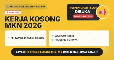 Jawatan Kosong Personel Mystep Gred 9 – Majlis Keselamatan Negara 2026
