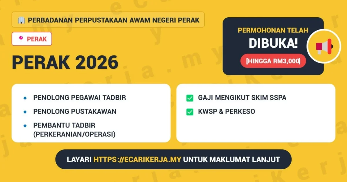 Jawatan Kosong Penolong Pegawai Tadbir &Amp; 5+ Jawatan Lain Di Perbadanan Perpustakaan Awam Negeri Perak 2026 (Tetap Sspa) 1 Jawatan Kosong Perbadanan Perpustakaan Awam Negeri Perak 2026 - Penolong Pegawai Tadbir, Penolong Pustakawan, Pembantu Tadbir (Perkeranian/Operasi) Dan Lain-Lain