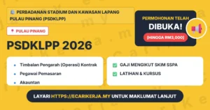 Jawatan Kosong Timbalan Pengarah (Operasi) Kontrak Dan 4+ Jawatan Lain Di Perbadanan Stadium Dan Kawasan Lapang Pulau Pinang (Psdklpp) 2026