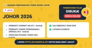 3 Jawatan Kosong Di Akademi Perkhidmatan Tadbir Negeri Johor 2026 (Tetap Sspa)