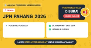 Jawatan Kosong Penolong Pengarah – Jabatan Pendidikan Negeri Pahang 2026 (Tetap Sspa)